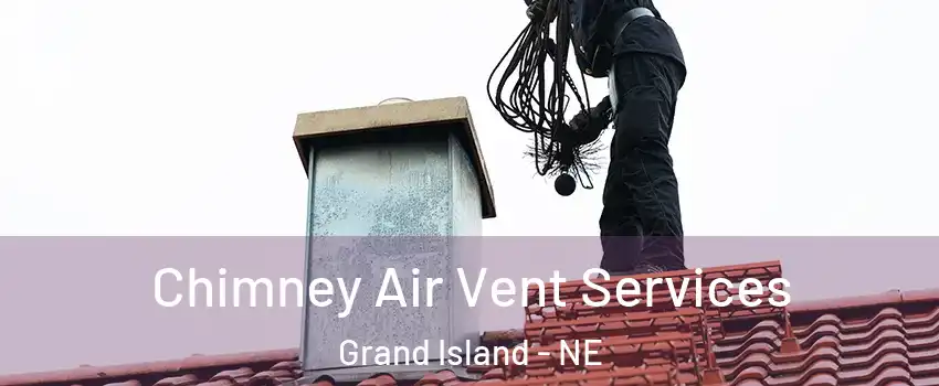  Chimney Air Vent Services Grand Island - NE