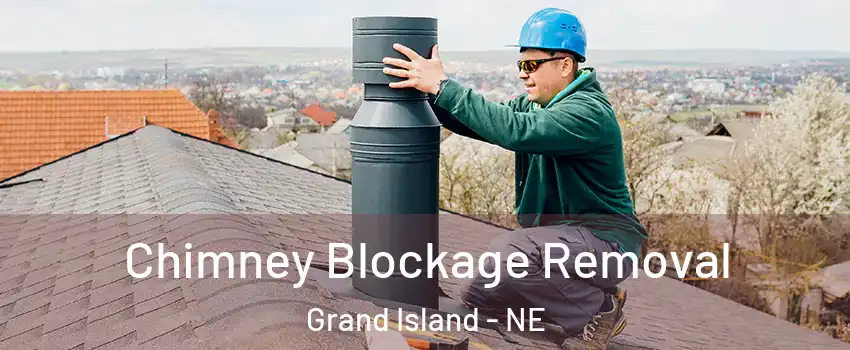  Chimney Blockage Removal Grand Island - NE
