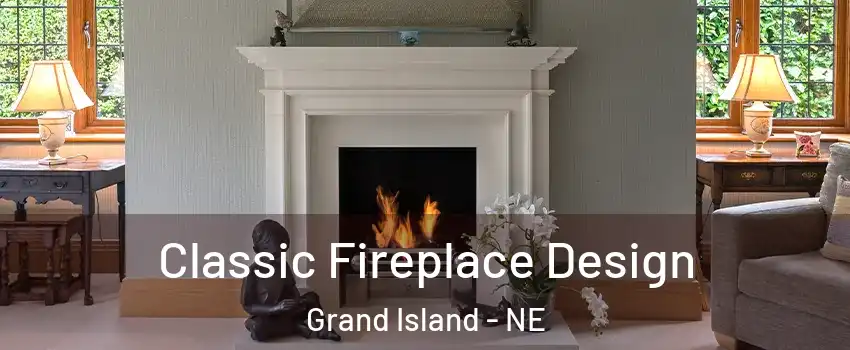  Classic Fireplace Design Grand Island - NE