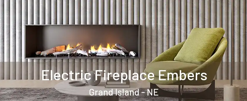  Electric Fireplace Embers Grand Island - NE