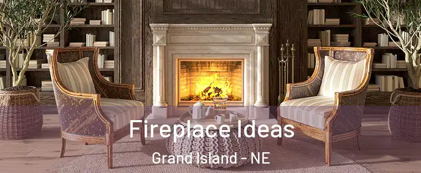 Fireplace Ideas Grand Island - NE