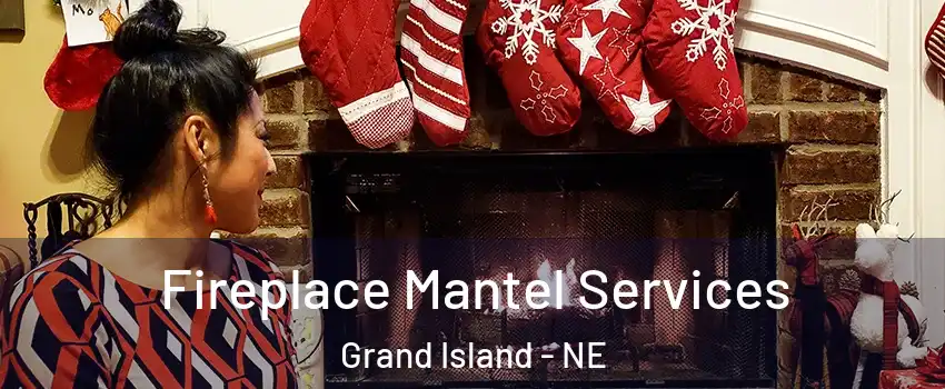  Fireplace Mantel Services Grand Island - NE