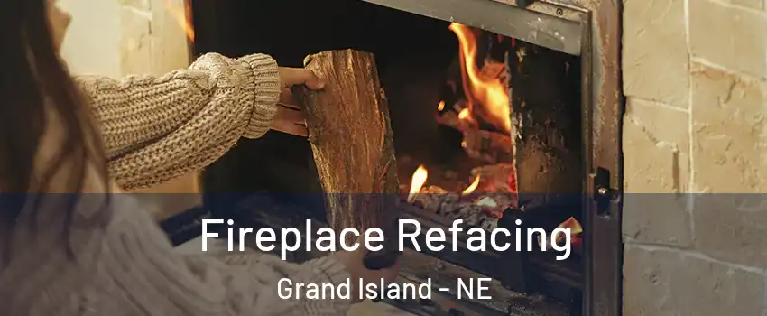  Fireplace Refacing Grand Island - NE