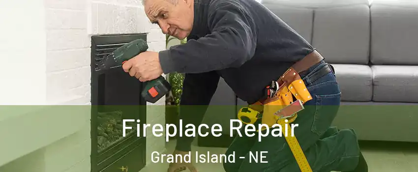  Fireplace Repair Grand Island - NE