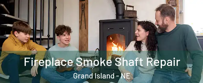  Fireplace Smoke Shaft Repair Grand Island - NE