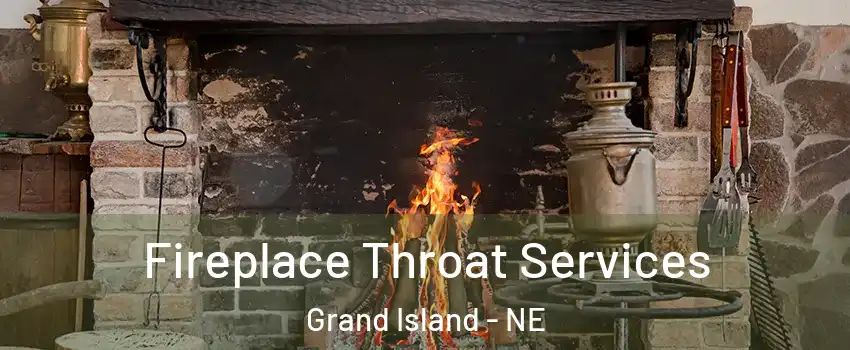  Fireplace Throat Services Grand Island - NE