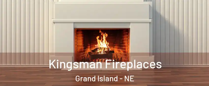  Kingsman Fireplaces Grand Island - NE