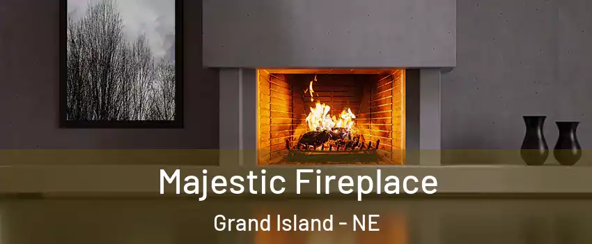  Majestic Fireplace Grand Island - NE