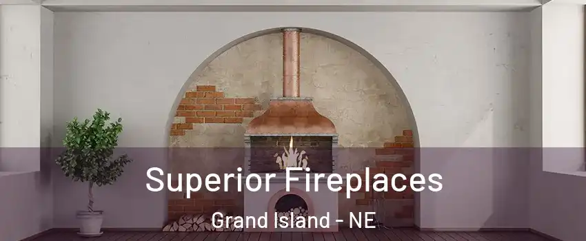  Superior Fireplaces Grand Island - NE