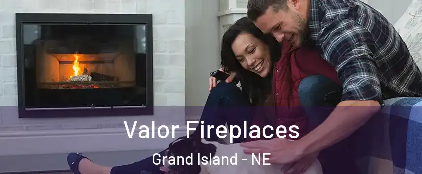  Valor Fireplaces Grand Island - NE