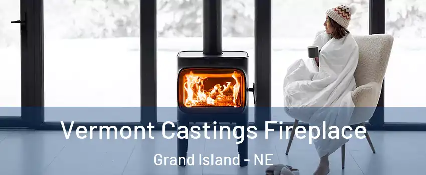  Vermont Castings Fireplace Grand Island - NE