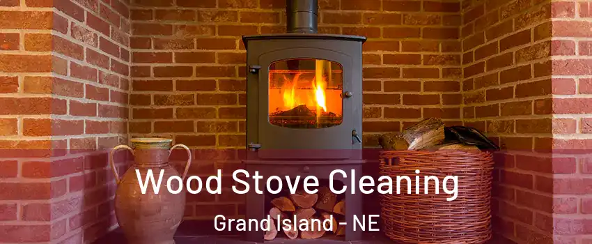  Wood Stove Cleaning Grand Island - NE